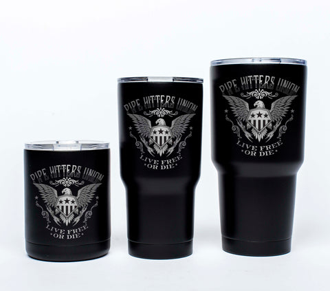 Live Free or Die - Tumblers - Side 1 - Tumbler - Pipe Hitters Union