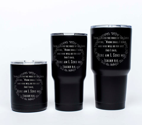 Isaiah 6.8 - Tumblers - Side 1 - Tumbler - Pipe Hitters Union