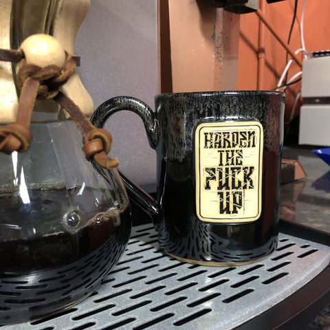 Harden The Fuck Up - 14oz Coffee Mug -  - Coffee Mug - Pipe Hitters Union